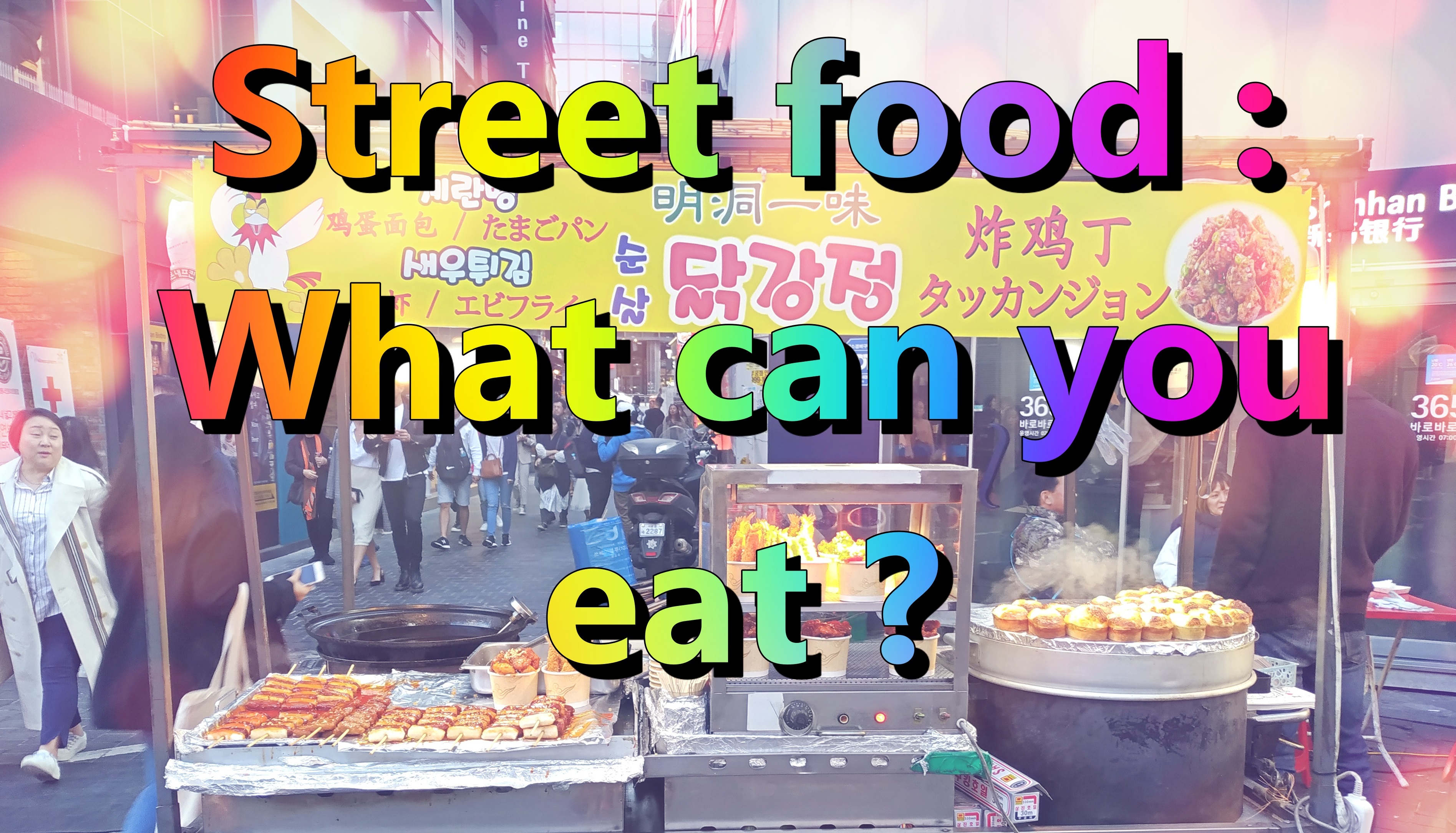 Here are 24 street food to try in South Korea : tornado potato, Hotteok...