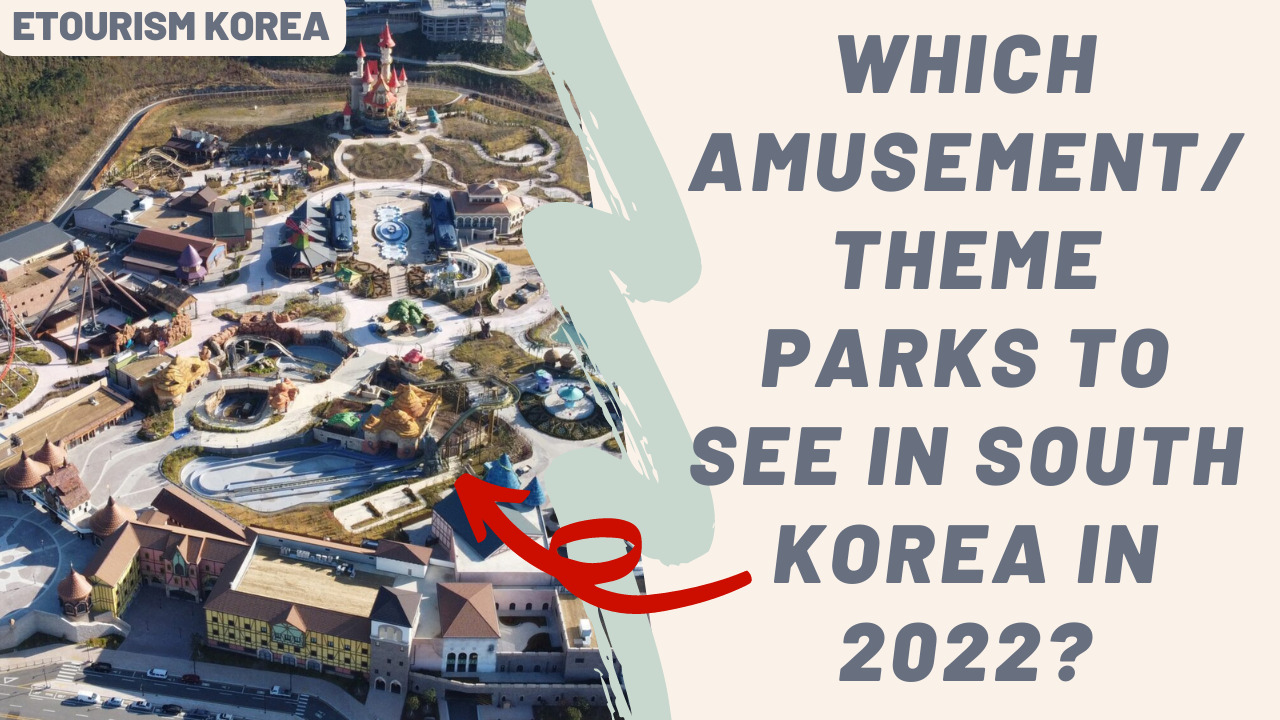 Korea's Most Popular Theme Parks You Must Know - Trazy Blog